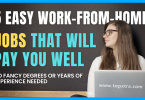 Top 5 Easy Work from Home Jobs that Pay Well