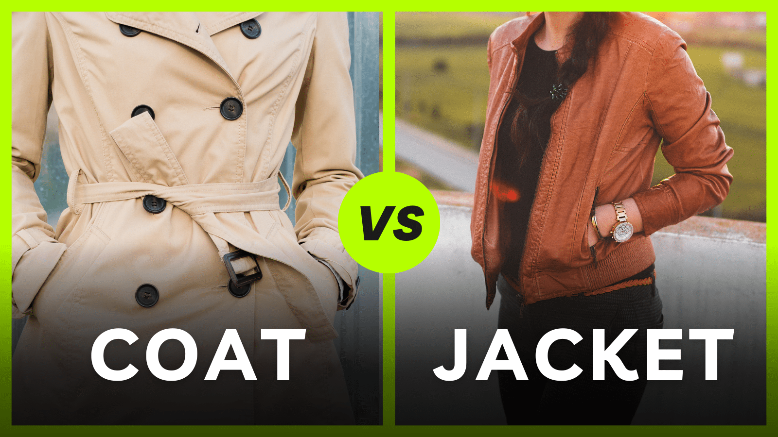 Difference Between Coat and Jacket | Jacket vs Coat
